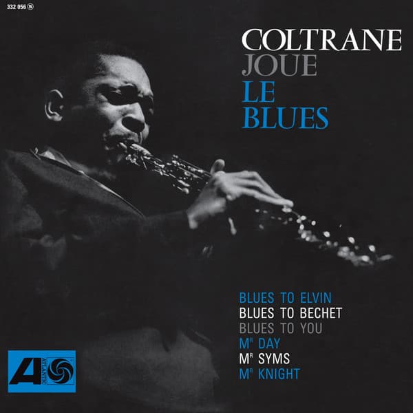 COLTRANE, JOHN - COLTRANE PLAYS THE BLUES (RHINO HIGH FIDELITY)