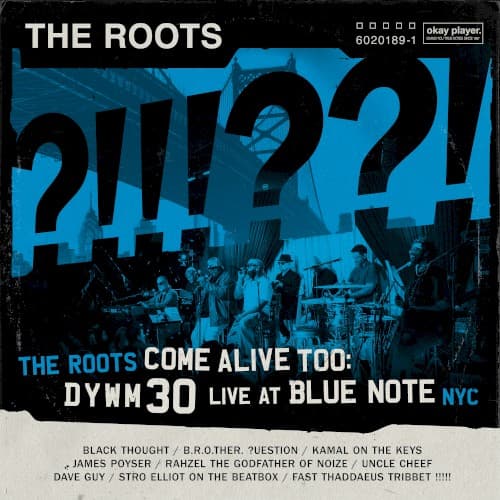 ROOTS - COME ALIVE TOO: LIVE AT BLUE NOTE NYC