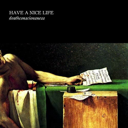 HAVE A NICE LIFE - DEATHCONSCIOUSNESS (W/BOOK)