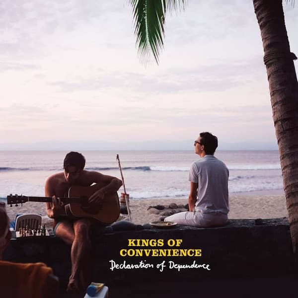 KINGS OF CONVENIENCE - DECLARATION OF DEPENDENCE (REIS)