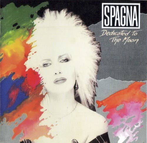 SPAGNA - DEDICATED TO THE MOON (BONUS TRACKS)