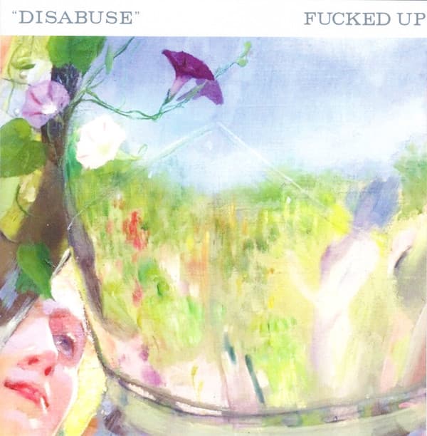 FUCKED UP - DISABUSE - TRANSLUCENT EMERALD (COLV)