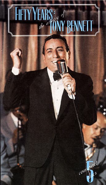 BENNETT,TONY - FIFTY YEARS: THE ARTISTRY OF TONY BENNETT (BOX)