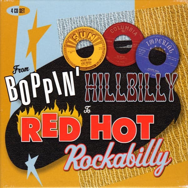 FROM BOPPIN HILLBILLY TO RED HOT ROCKABILLY / VAR - FROM BOPPIN HILLBILLY TO RED HOT ROCKABILLY / VAR