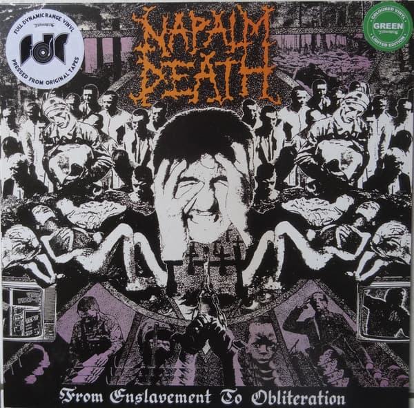 NAPALM DEATH - FROM ENSLAVEMENT TO OBLITERATION (UK)