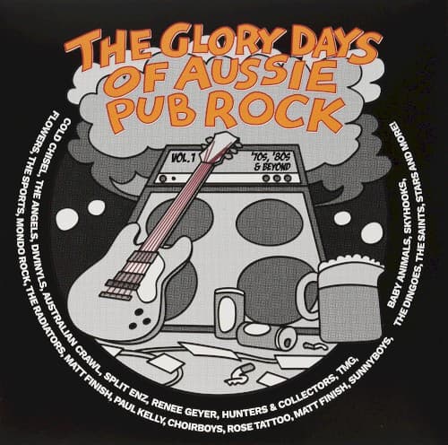 GLORY DAYS OF AUSSIE PUB ROCK 1 / VARIOUS (AUS) - GLORY DAYS OF AUSSIE PUB ROCK 1 / VARIOUS (AUS)