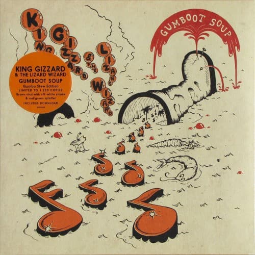 KING GIZZARD & THE LIZARD WIZARD - GUMBOOT SOUP