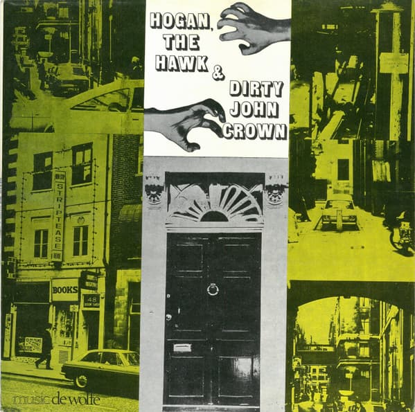 HOGAN: THE HAWK & DIRTY JOHN CROWN / VARIOUS - HOGAN: THE HAWK & DIRTY JOHN CROWN / VARIOUS