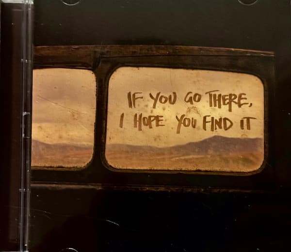PAPER KITES, THE - IF YOU GO THERE, I HOPE YOU FIND IT