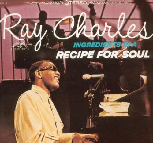 CHARLES, RAY - INGREDIENTS IN A RECIPE FOR SOUL (DCC GOLD DISC)