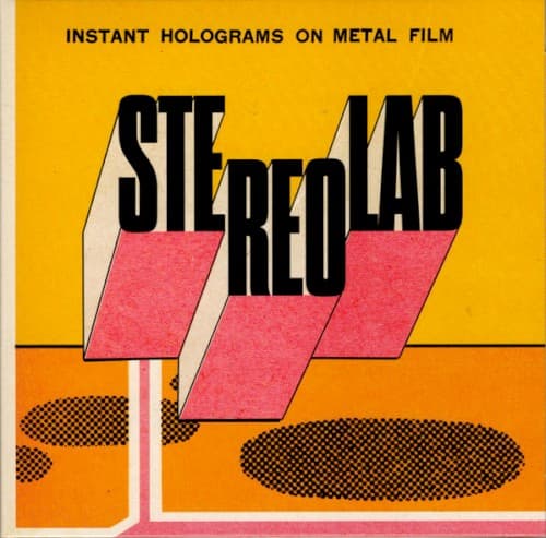 STEREOLAB - INSTANT HOLOGRAMS ON METAL FILM