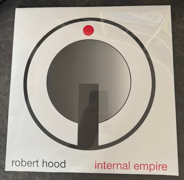HOOD,ROBERT - INTERNAL EMPIRE (30 YEARS ANNIVERSARY EDITION)