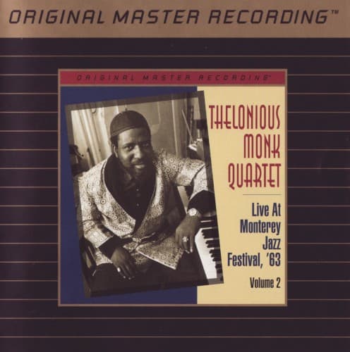 MONK, THELONIOUS QUARTET - LIVE AT MONTEREY JAZZ FESTIVAL '63, VOL. 2 (MFSL)