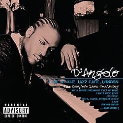 D'ANGELO - LIVE AT THE JAZZ CAFE LONDON: THE COMPLETE SHOW