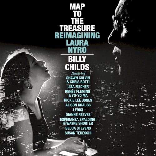CHILDS,BILLY - MAP TO THE TREASURE: REIMAGINING LAURA NYRO