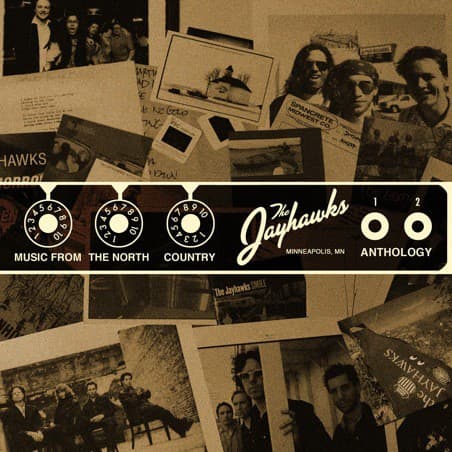 JAYHAWKS, THE - MUSIC FROM THE NORTH COUNTRY: THE JAYHAWKS ANTHOLOGY