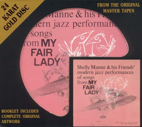 MANNE, SHELLY & HIS FRIENDS - MY FAIR LADY (DCC GOLD DISC)