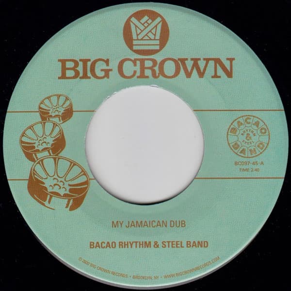 BACAO RHYTHM & STEEL BAND - MY JAMAICAN DUB / THE HEALER