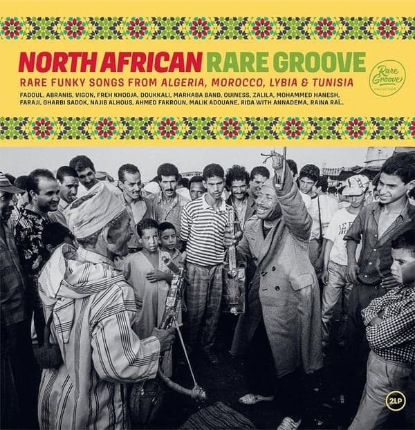 NORTH AFRICAN RARE GROOVE / VARIOUS (FRA) - NORTH AFRICAN RARE GROOVE / VARIOUS (FRA)