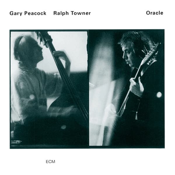PEACOCK, GARY / RALPH TOWNER - ORACLE (ECM LUMINESSENCE)
