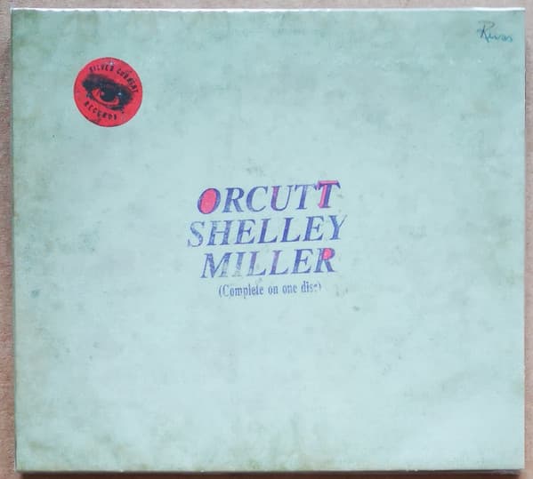 ORCUTT SHELLEY MILLER - ORCUTT SHELLEY MILLER