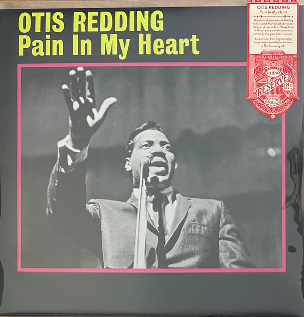 REDDING, OTIS - PAIN IN MY HEART (RHINO RESERVE)