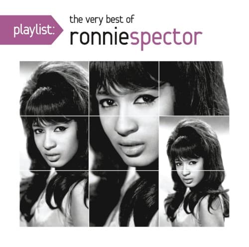 SPECTOR,RONNIE - PLAYLIST: THE VERY BEST OF RONNIE SPECTOR