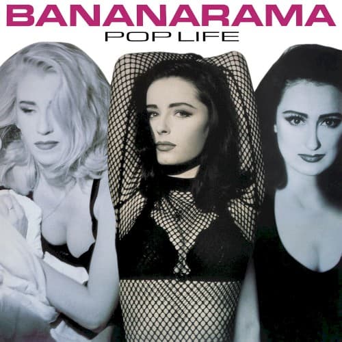 BANANARAMA - POP LIFE (BONUS TRACKS) (ENG) (REIS) (RMST)