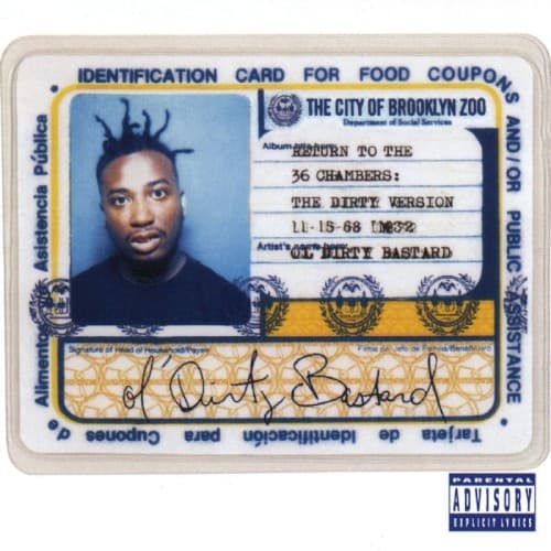 OL DIRTY BASTARD - RETURN TO THE 36 CHAMBERS (DIRTY)