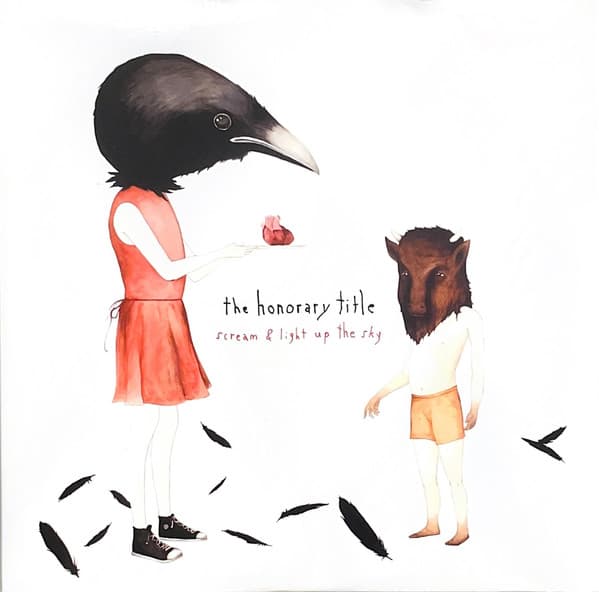 HONORARY TITLE, THE - SCREAM & LIGHT UP THE SKY (DELUXE, FEATHER EXPLOSION)