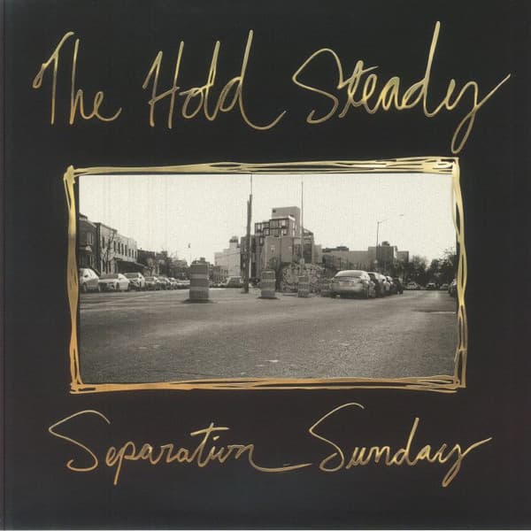 HOLD STEADY - SEPARATION SUNDAY (20TH ANNIVERSARY)