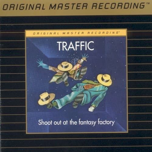 TRAFFIC - SHOOT OUT AT THE FANTASY FACTORY (MFSL)