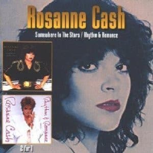 CASH,ROSANNE - SOMEWHERE IN THE STARS: RHYTHM & ROMANCE