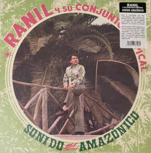RANIL / SU CONJUNTO TROPICAL - SONIDO AMAZONICO