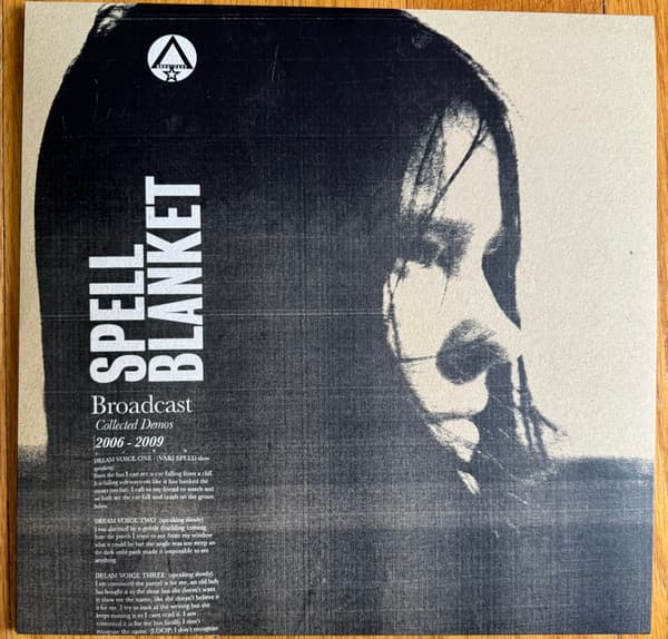 BROADCAST - SPELL BLANKET: COLLECTED DEMOS 2006-2009