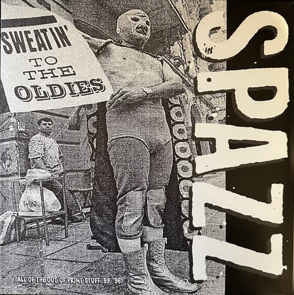 SPAZZ - SWEATIN' TO THE OLDIES (BLUE) (LTD) (RED) (WB)
