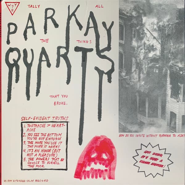 PARQUET COURTS - TALLY ALL THE THINGS THAT YOU BROKE