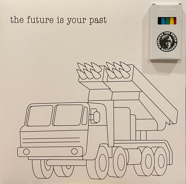 BRIAN JONESTOWN MASSACRE - THE FUTURE IS YOUR PAST