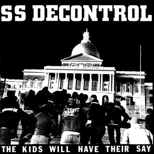 SS DECONTROL - THE KIDS WILL HAVE THEIR SAY