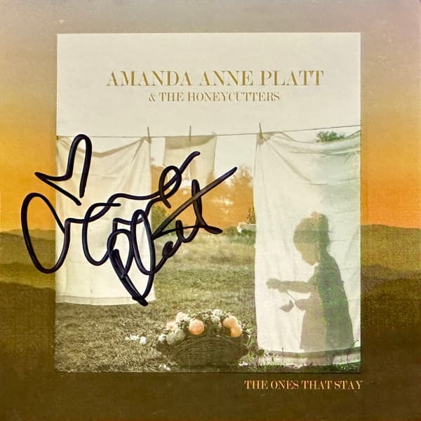 PLATT, AMANDA ANNE & THE HONEYCUTTERS - THE ONES THAT STAY