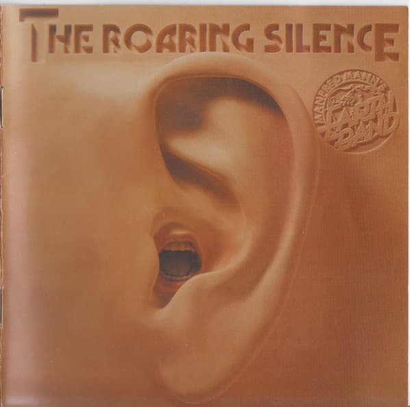 MANFRED MANN'S EARTH BAND - THE ROARING SILENCE