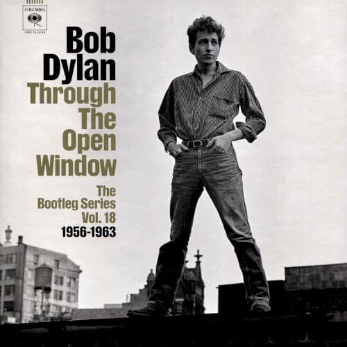 DYLAN, BOB - THROUGH THE OPEN WINDOW: THE BOOTLEG SERIES VOL. 18 1956-63 (8CD DLX)