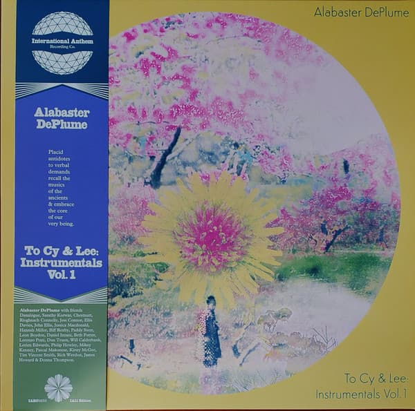 DEPLUME, ALABASTER - TO CY & LEE: INSTRUMENTALS VOL. 1 (IA11 EDITION)