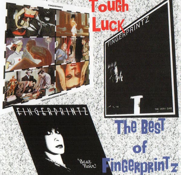 FINGERPRINTZ - TOUGH LUCK: BEST OF FINGERPRINTZ