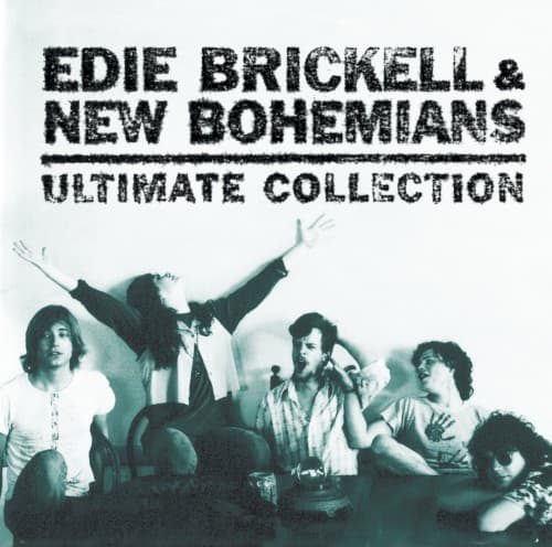 BRICKELL,EDIE & NEW BOHEMIANS - ULTIMATE COLLECTION