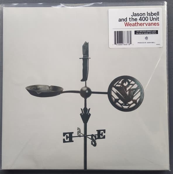 ISBELL, JASON AND THE 400 UNIT - WEATHERVANES