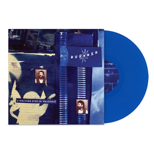 RUNNNER - WELCOME KIND OF WEAKNESS (BLUE) (COLV)