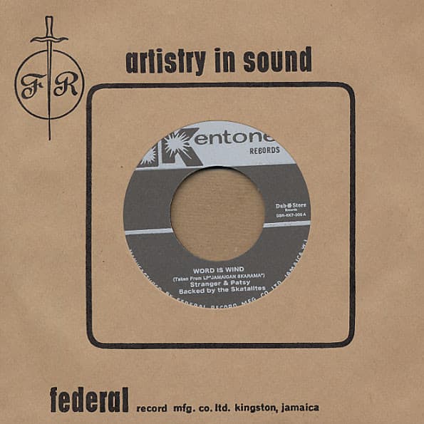 STRANGER & PATSY BACKED BY THE SKATALITES / DOBSON, DOBBY - WORD IS WIND / CRY ANOTHER CRY