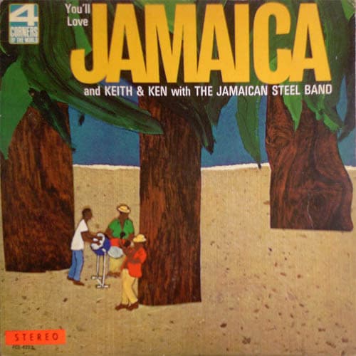 KEITH & KEN WITH JAMAICAN STEEL BAND - YOU'LL LOVE JAMAICA